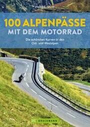 Cover von 100 Alpenpässe mit dem Motorrad
