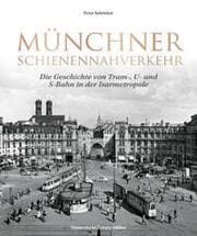 Cover von Münchner Schienennahverkehr