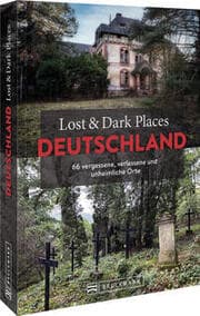 Cover von Lost & Dark Places Deutschland