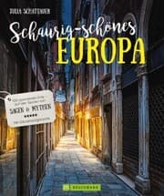 Cover von Schaurig-schönes Europa