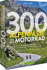 Cover von 300 Alpenpässe mit dem Motorrad