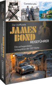Cover von Der inoffizielle James Bond Reiseführer