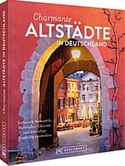 Cover von Charmante Altstädte in Deutschland