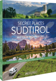 Cover von Secret Places Südtirol mit dem Wohnmobil