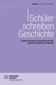 Cover von Schüler schreiben Geschichte