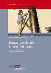 Cover von Umweltgeschichte lehren und lernen