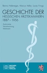 Cover von Geschichte der hessischen Ärztekammern 1887-1956