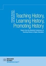 Cover von Teaching History, Learning History, Promoting History
