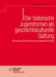 Cover von Der historische Jugendroman als geschichtskulturelle Gattung