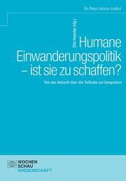 Cover von Humane Einwanderungspolitik - ist sie zu schaffen?