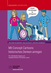 Cover von Mit Concept Cartoons historisches Denken anregen