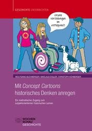 Cover von Mit Concept Cartoons historisches Denken anregen