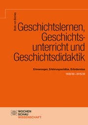 Cover von Geschichtslernen, Geschichtsunterricht und Geschichtsdidaktik