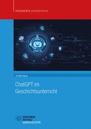 Cover von ChatGPT im Geschichtsunterricht