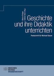Cover von Geschichte und ihre Didaktik unterrichten