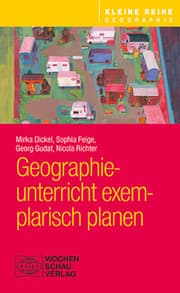 Cover von Geographieunterricht exemplarisch planen