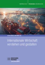Cover von Internationale Wirtschaft verstehen und gestalten