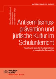 Cover von Antisemitismusprävention und jüdische Kultur im Schulunterricht