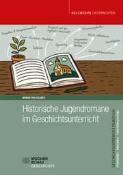 Cover von Historische Jugendromane im Geschichtsunterricht