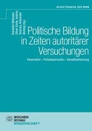Cover von Politische Bildung in Zeiten autoritärer Versuchungen