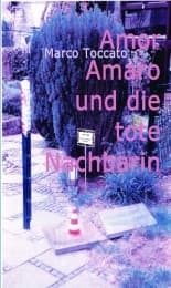 Cover von Amor Amaro und die tote Nachbarin