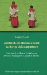 Cover von Als Brunhilde, Barbara und ich das Ewige Licht auspusteten