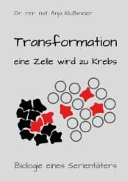 Cover von Transformation - eine Zelle wird zu Krebs