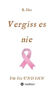 Cover von Vergiss es nie