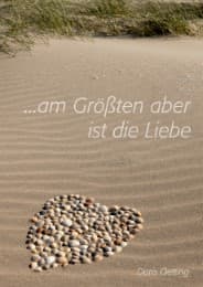 Cover von Am Größten aber ist die Liebe