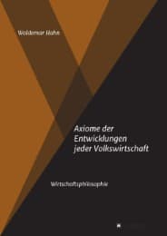 Cover von Axiome der Entwicklungen jeder Volkswirtschaft