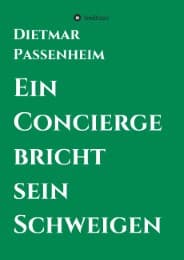 Cover von Ein Concierge bricht sein Schweigen