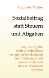 Cover von Sozialbeitrag statt Steuern und Abgaben