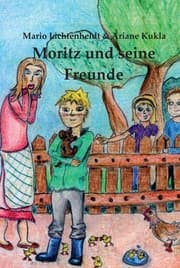 Cover von Moritz und seine Freunde
