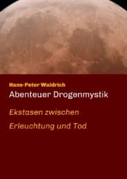 Cover von Abenteuer Drogenmystik