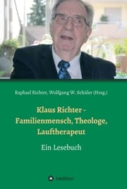 Cover von Klaus Richter - Familienmensch, Theologe, Lauftherapeut