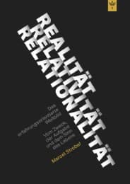 Cover von Realität Relativität Relationalität: Das erfahrungsorientierte Weltbild