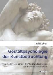 Cover von Gestaltpsychologie der Kunstbetrachtung