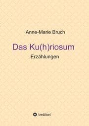 Cover von Das Ku(h)riosum