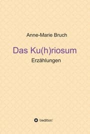 Cover von Das Ku(h)riosum