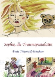 Cover von Sophie, die Traumspezialistin