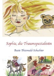 Cover von Sophie, die Traumspezialistin