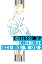 Cover von Geschichte der Kulturindustrie