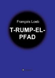 Cover von T-RUMP-EL-PFAD
