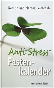 Cover von Anti-Stress-Fastenkalender