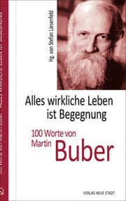 Cover von Alles wirkliche Leben ist Begegnung