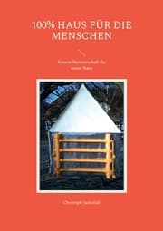 Cover von 100% Haus für die Menschen
