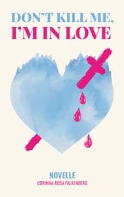 Cover von Don't kill me, I'm in love