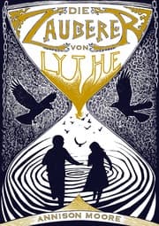 Cover von Die Zauberer von Lythe