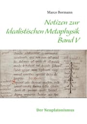 Cover von Notizen zur Idealistischen Metaphysik V