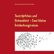 Cover von Tautröpfchen und Eichenblatt